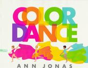 Cover of: Color dance by Ann Jonas