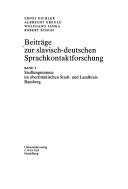 Cover of: Beiträge zur slavisch-deutschen Sprachkontaktforschung