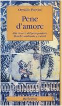 Cover of: Pene d'amore: alla ricerca del pene perduto : maschi, ambiente e società