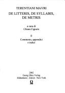 Cover of: Terentiani Mauri De litteris, de syllabis, de metris