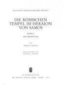 Die römischen Tempel im Heraion von Samos by Thekla Schulz