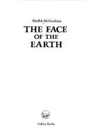 Cover of: The face of the earth