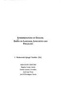 Cover of: Interpretations of English by I. Moskowich-Spiegel Fandiño (ed.) ; associate editors, Begoña Crespo García ... [et al.].