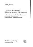 Cover of: Lexicographica. Series Maior, vol. 112: The effectiveness of different learner dictionaries