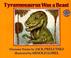 Cover of: Tyrannosaurus was a beast