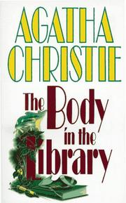 Cover of: The Body in the Library by Agatha Christie