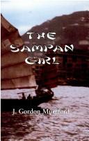 Cover of: The sampan girl by J. Gordon Mumford