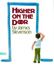 Cover of: Higher on the door by James Stevenson
