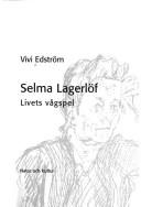 Cover of: Selma Lagerlöf by Vivi Blom Edström