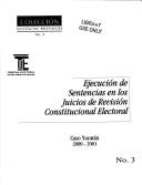 Cover of: Elección de Concejales al Ayuntamiento del Municipio de Asunción Tlacululita, Estado de Oaxaca, por usos y costumbres by Tribunal Electoral del Poder Judicial de la Federación, México.