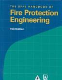 Cover of: SFPE handbook of fire protection engineering.