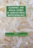 Cover of: Economic and social issues in agricultural biotechnology