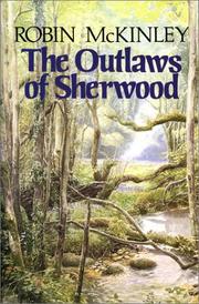 Cover of: The Outlaws of Sherwood by Robin McKinley