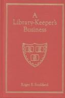 Cover of: A library-keeper's business