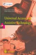 Cover of: Universal access and assistive technology by Cambridge Workshop on UA and AT (1st 2002 Cambridge, England)