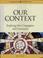 Cover of: Our context