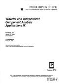 Cover of: Wavelet and independent component analysis applications IX by Harold H. Szu, James R. Buss, chairs/editors ; sponsored and published by SPIE--the International Society for Optical Engineering.