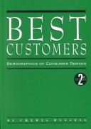 Cover of: Best customers: demographics of consumer demand