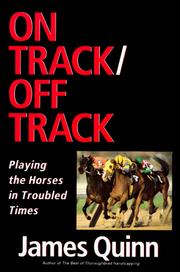 Cover of: On track/off track: playing the horses in troubled times