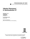 Cover of: Ultrafast phenomena in semiconductors VI: 21, 24-25 January 2002, San Jose, [California] USA