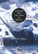 Cover of: Canada and the idea of north