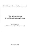 Cover of: Ustrój państwa a polityka zagraniczna