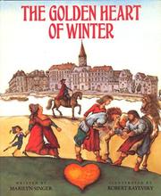 Cover of: The Golden Heart of winter by Marilyn Singer