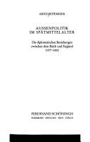Cover of: Aussenpolitik im Spätmittelalter by Arnd Reitemeier