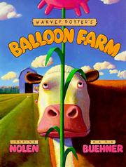 Cover of: Harvey Potter's balloon farm by Jerdine Nolen