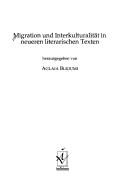 Cover of: Migration und Interkulturalit at in neueren literarischen Texten