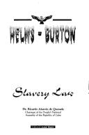 Cover of: Helms-Burton: slavery law