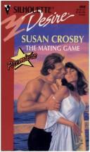 Cover of: The mating game by Susan Crosby