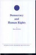 Cover of: Democracy and human rights | Hans KoМ€chler