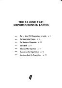 The 14 June 1941 deportations in Latvia by Ojārs Stepens