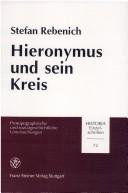 Cover of: Hieronymus und sein Kreis by Stefan Rebenich