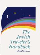 Cover of: The Jewish traveller's handbook
