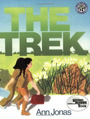 Cover of: The Trek by Ann Jonas