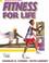 Cover of: Fitness for life