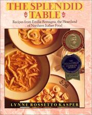 Cover of: The splendid table by Lynne Rossetto Kasper