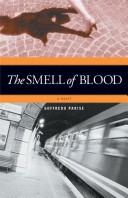 Cover of: The smell of blood