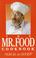 Cover of: The Mr. Food cookbook