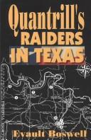 Cover of: Quantrill's raiders in Texas