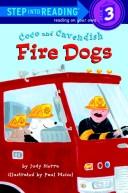 Cover of: Coco and Cavendish: fire dogs