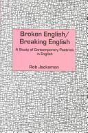 Broken English/breaking English by Rob Jackaman