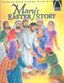 Mary's Easter story by Eric C. Bohnet