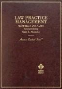 Cover of: Introduction to law practice: materials and cases
