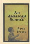 Cover of: An American summer | Frank Deford