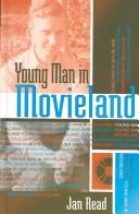 Young man in movieland by Read, Jan.
