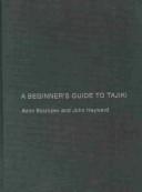 Cover of: A beginner's guide to Tajiki by Azim Baizoyev