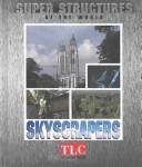 Cover of: Skyscrapers by Blackbirch Press